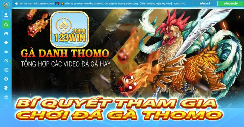 Bí quyết tham gia chơi đá gà Thomo Tại 123win